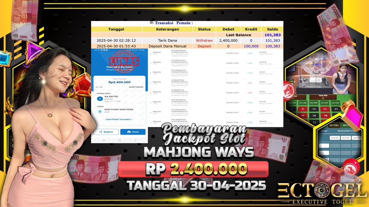 BUKTI JACKPOT SLOT MAHJONG WAYS TERPERCAYA DI INDONESIA TGL 30-04-2025