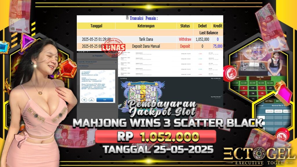 BUKTI JACKPOT SLOT MAHJONG WINS 3 SCATTER BLACK TERPERCAYA DI INDONESIA TGL 25-05-2025