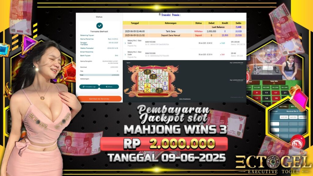 BUKTI JACKPOT SLOT MAHJONG WINS 3 BLACK TERPERCAYA DI INDONESIA TGL 09-06-2025