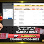 BUKTI JACKPOT SLOT GARUDA GEMS TERPERCAYA DI INDONESIA TGL 07-06-2025